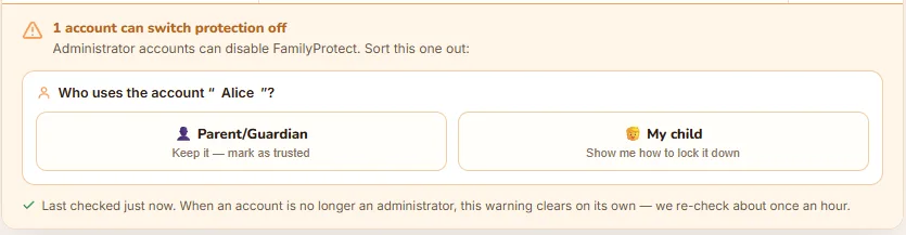An amber FamilyProtect warning reading one account can switch protection off, asking who uses the account, with a Parent/Guardian option to keep and trust it and a My child option to lock it down.